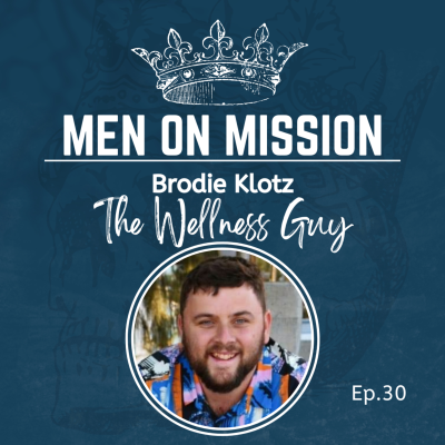episode 30 | Brodie Klotz - The Wellness Guy artwork