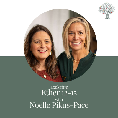 episode Episode 42 - Ether 12-15, Noelle Pikus-Pace and Barbara Morgan Gardner artwork