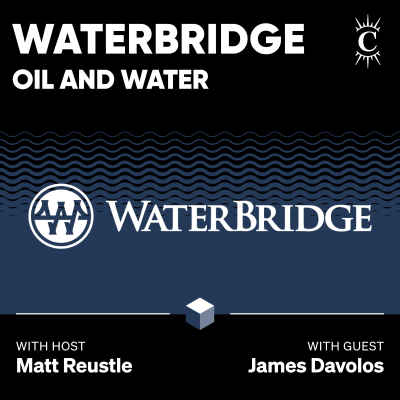 episode WaterBridge: Oil and Water - [Business Breakdowns, EP.228] artwork