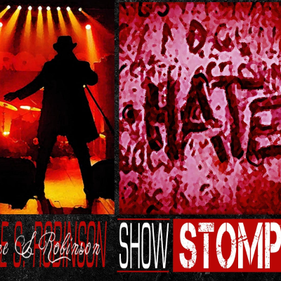 episode V.390: Hate is Great But There Is No Hate Like Celebrity Hate! Also, The Bald One's Bullshit Continues – All On The Eugene S. Robinson Show Stomper! artwork