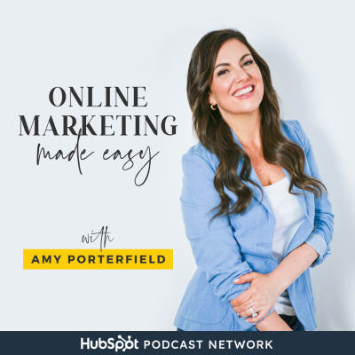 Cover image Online Marketing Made Easy with Amy Porterfield