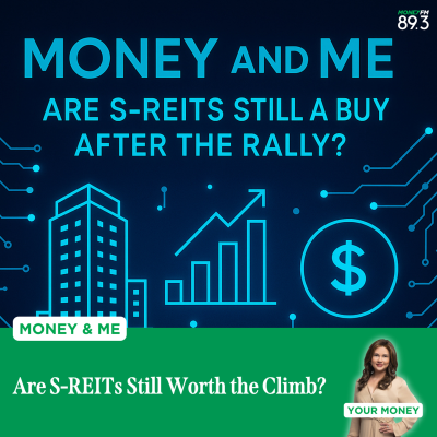 episode Money and Me: Are S-REITs Still Worth the Climb? artwork