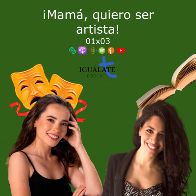 episode 01x03 ¡Mamá, quiero ser artista! artwork
