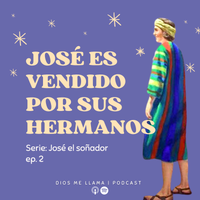 episode José es vendido por sus Hermanos artwork