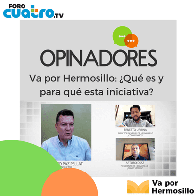 episode Va por Hermosillo: ¿Qué es y para qué esta iniciativa? artwork