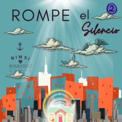 episode Rompe el silencio y cambia tu destino artwork