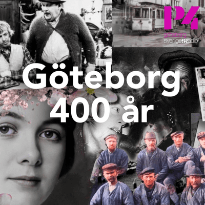 Göteborg 400 år - en resa genom stadens historia