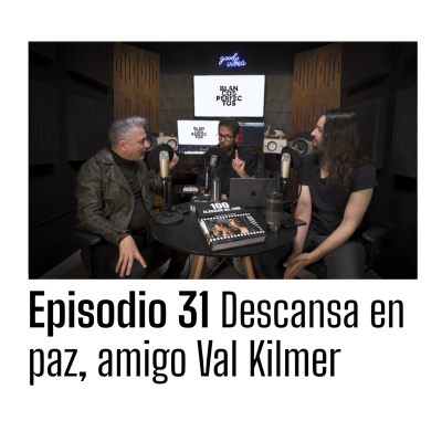 episode Blancos Perfectos | T2E31: Descansa en paz, amigo Val Kilmer artwork