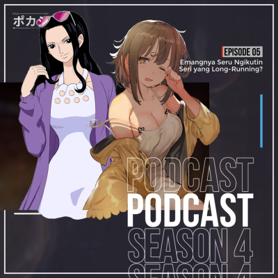 episode S4E5 - Emangnya Seru Ngikutin Seri yang Long-Running? artwork