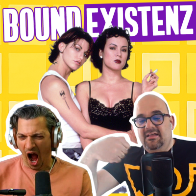 episode WQF 152 | BOUND | RULE OF JENNY PEN | DAS LEBEN NACH DEM TOD IN DENVER | UGLY STEPSISTER | eXistenZ artwork