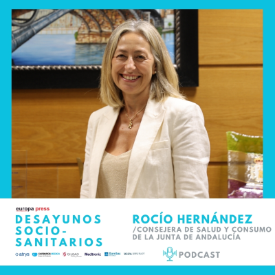 episode Rocío Hernández, consejera de Salud y Consumo de la Junta de Andalucía artwork