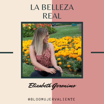 episode La Belleza Real - Mujer Valiente artwork