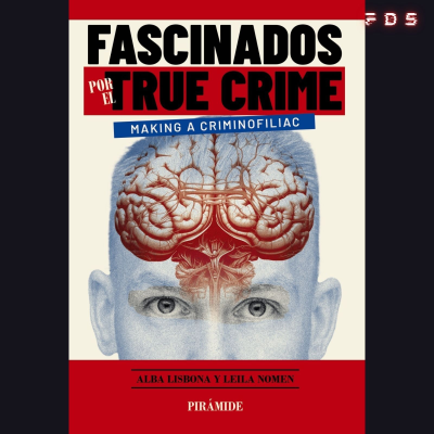 episode Fallo de sistema - 786: Fascinados por el mal (true crime) - 08/06/25 artwork