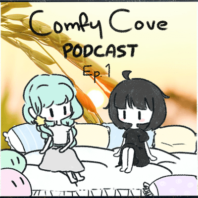 episode Comfy Cove Podcast Ep 1 - Happy New Year of the Ox artwork