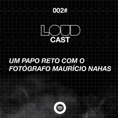 episode 002# UM PAPO RETO COM O FOTÓGRAFO MAURICIO NAHAS artwork