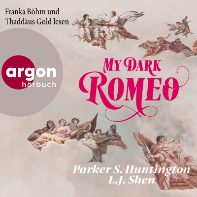 Cover image My Dark Romeo - Dark Prince Road, Band 1 (Autorisierte Lesefassung)
