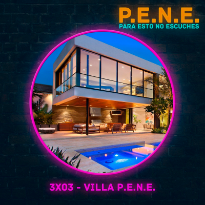 episode P.E.N.E. 3x03 - Villa P.E.N.E. artwork
