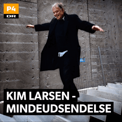 Kim Larsen Mindeudsendelse på P4