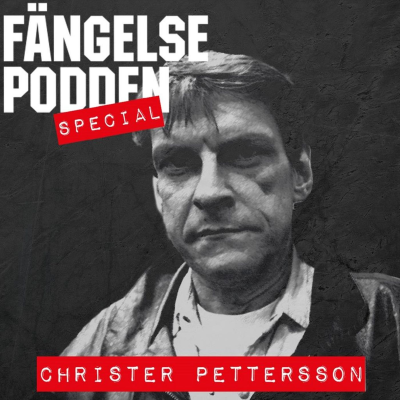 episode Fängelsepodden special---Christer Pettersson artwork