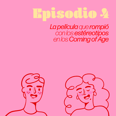 episode Los Estereotipos en los Coming of Age artwork