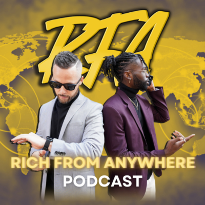 Rich From Anywhere Podcast