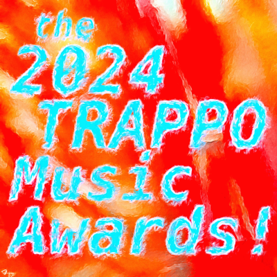 episode 66.6 KTRP Presents: The 2024 TRAPPO Music Awards! artwork