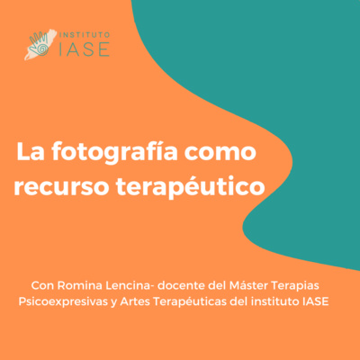 episode La fotografía como recurso terapéutico artwork