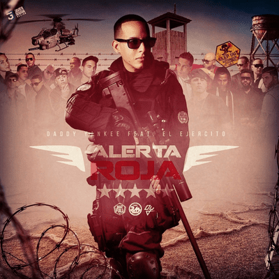 episode Alerta Roja - Daddy Yankee Ft. El Ejercito artwork