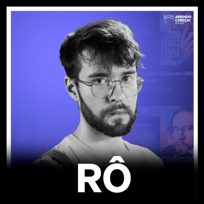 episode Rô (Música, Burnout e Muito mais) artwork