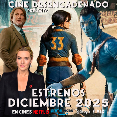episode Estrenos DICIEMBRE: Avatar, Fallout T2, Keeper, Adiós June, Puñales por la espalda 3, y muchos más! artwork