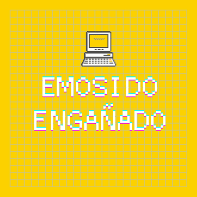 Emosido Engañado