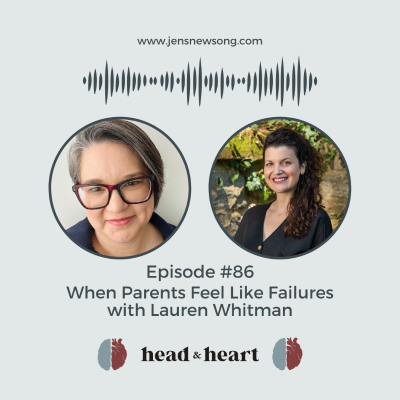 episode When Parents Feel Like Failures with Lauren Whitman artwork