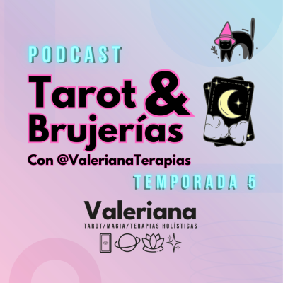 episode Episodio 41: Aventuras de una intuitiva, junto a La Hora del Tarot artwork