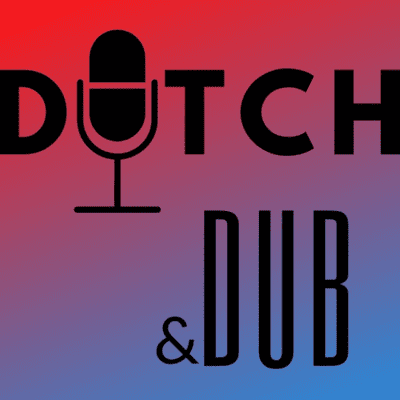 Dutch And Dub