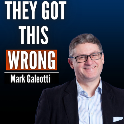episode #59 Mark Galeotti: Putin’s Strategy Will Backfire. 2026 Will be Russia’s Toughest Year Yet artwork