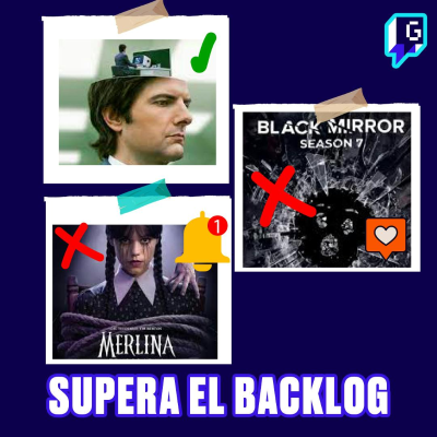 episode Consejos para superar el backlog artwork