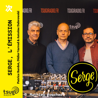 episode Serge, l'émission de février 2025 artwork