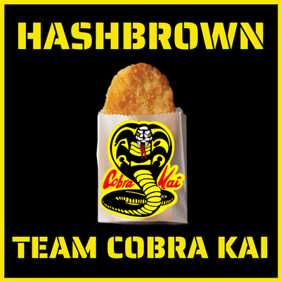 Hashbrown Team Cobra Kai