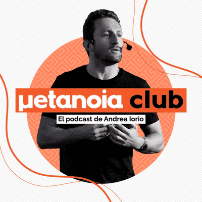 Metanoia Club | Liderazgo, innovación y transformación digital, de Andrea Iorio