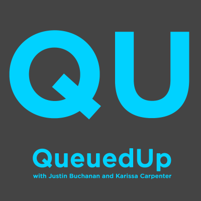 Queued Up