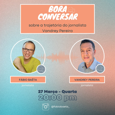 episode Bora conversar com o jornalista Vandrey Pereira artwork