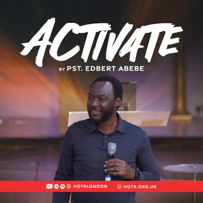 episode Activate | By Pastor Edbert Abebe | 10.08.2025 artwork