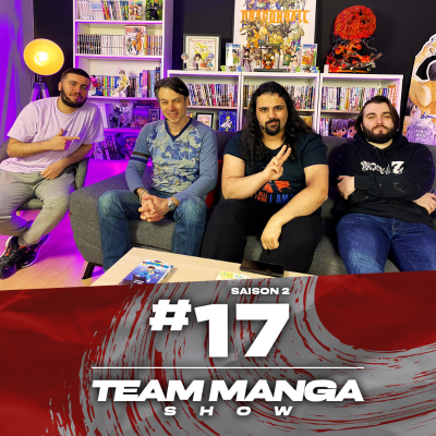episode Team Manga Show – S02E17 – Savin Yeatman-Eiffel (créateur de Oban Star-Racers) dans le TMShow artwork
