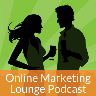 Online Marketing Lounge Podcast