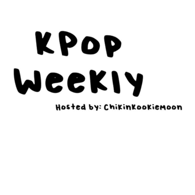 Kpop Weekly