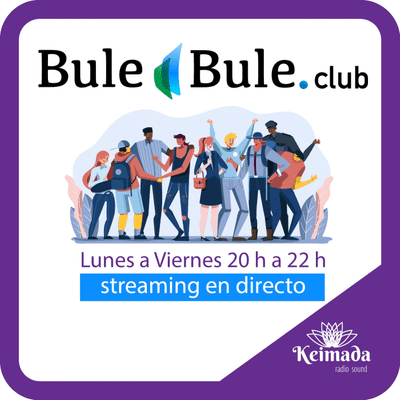 episode BULE BULE CLUB 📅 21/09/20 . 💬🎧🎵🎶 #012 en 📻 Keimada Radio Sounds Electrónic Music. artwork