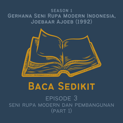 episode 1.3 Gerhana Seni Rupa Modern Indonesia, Joebaar Ajoeb (1992) - SENI RUPA MODERN DAN PEMBANGUNAN (PART 1) artwork