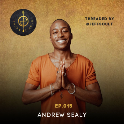 episode #015 Play, Breath, and Presence: Unlocking Joy with Andrew Sealy artwork