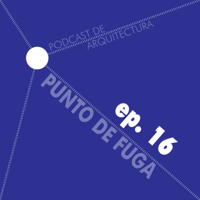 episode Ep. 16 - PdF - Diálogos - Un parell d'arquitectes artwork