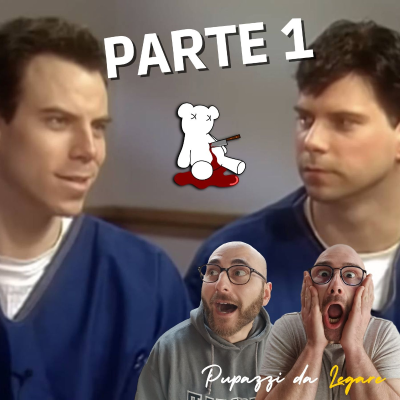 episode 83.1 I fratelli Menéndez artwork